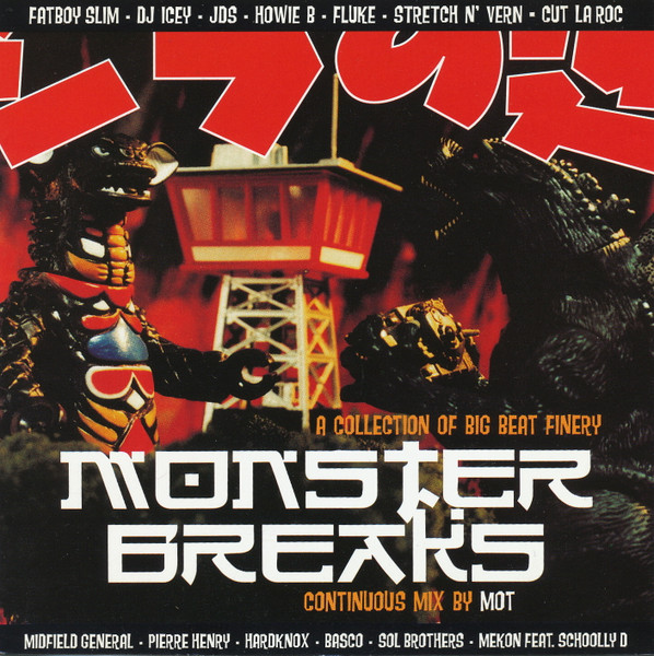 Monster Breaks: A Collection Of Big Beat Finery