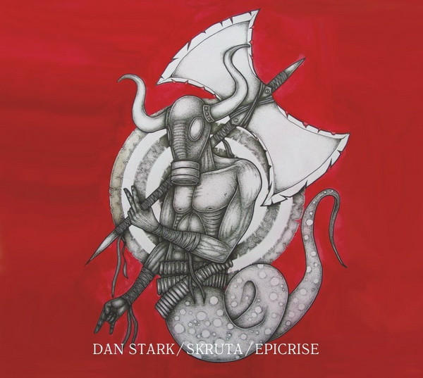 Dan Stark / Skruta / Epicrise