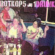 Rotkop 5 - Drunk