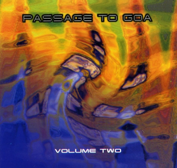 Passage To Goa:  Volume Two
