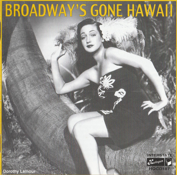 Broadway's Gone Hawaii