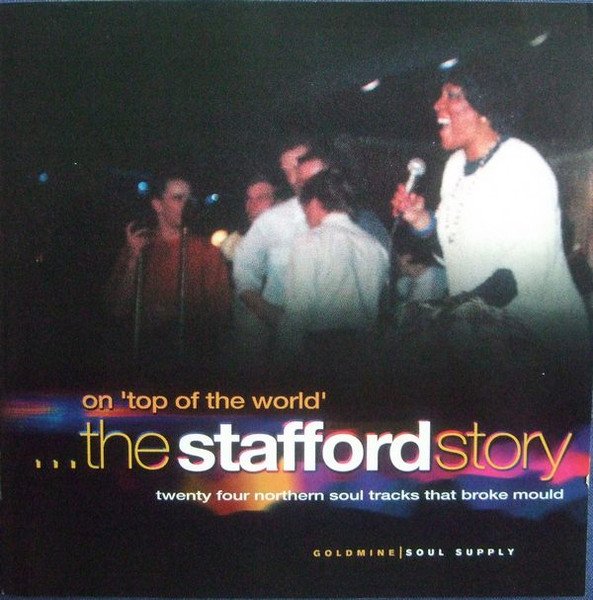 On Top Of The World...The Stafford Story