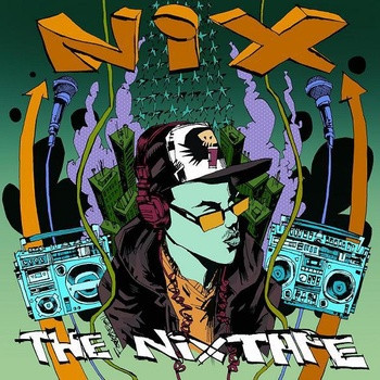 The Nixtape