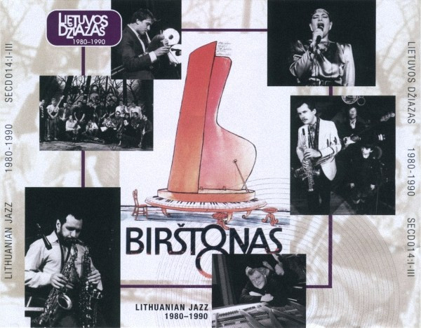 Lietuvos Džiazas 1980-1990 = Lithuanian Jazz 1980-1990