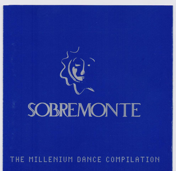 Sobremonte - The Millenium Dance Compilation