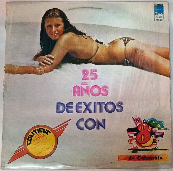 25 Años De Exitos Con Los Ocho De Colombia