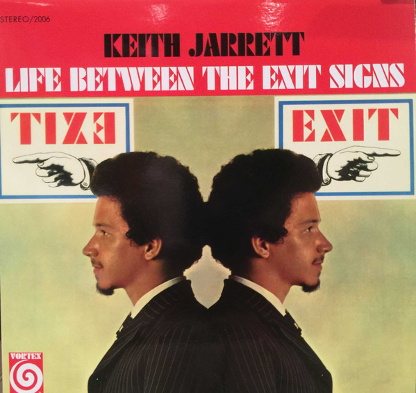 Life Between The Exit Signs