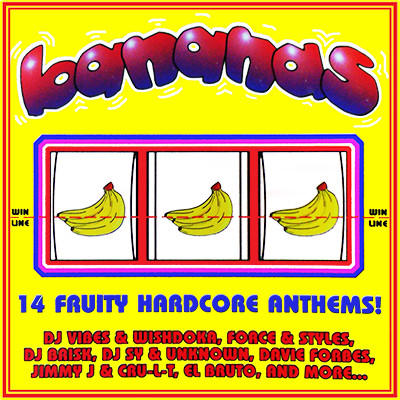 Bananas - 14 Fruity Hardcore Anthems