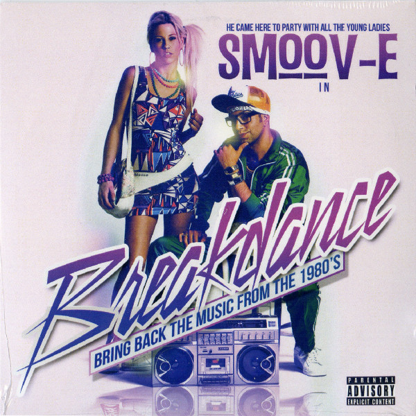 Breakdance (Bring Back The Music From The 1980's)
