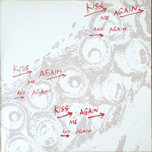 Kiss Me Again And Again