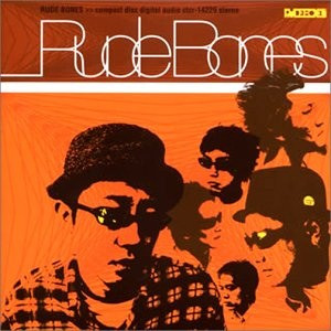 Rude Bones