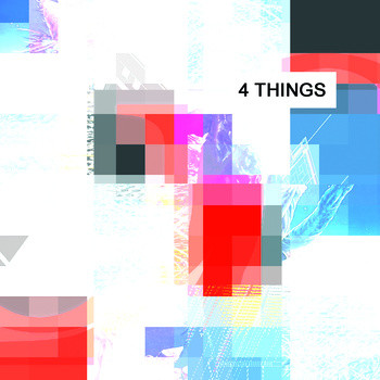 4 Things