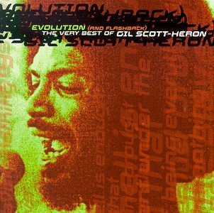 Evolution (And Flashback): The Very Best Of Gil Scott-Heron