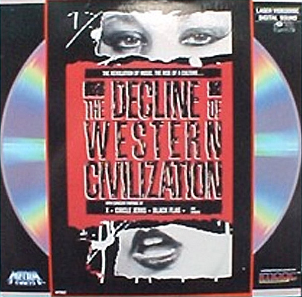 The Decline Of Western Civilization