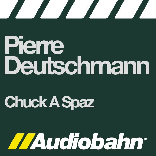 Chuck A Spaz