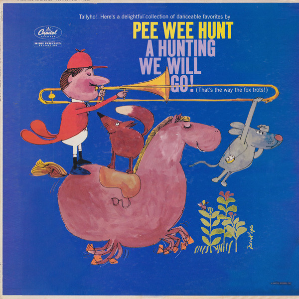 A Hunting We Will Go (That's The Way The Fox Trots!)