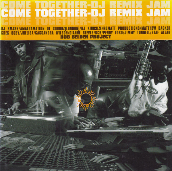 Come Together - DJ Remix Jam