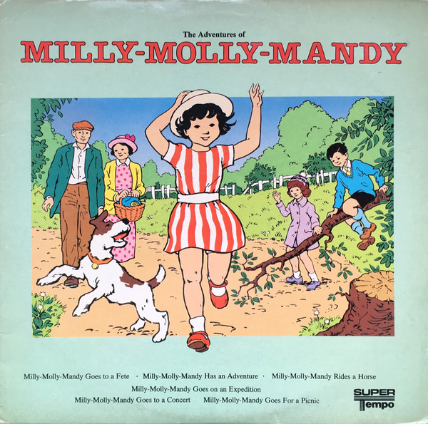The Adventures Of Milly-Molly-Mandy