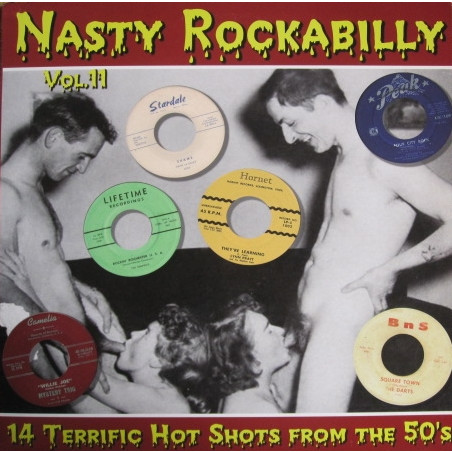 Nasty Rockabilly Vol.11 - 14 Terrific Hot Shots From The 50's