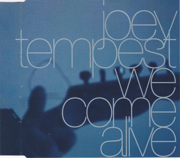 We Come Alive