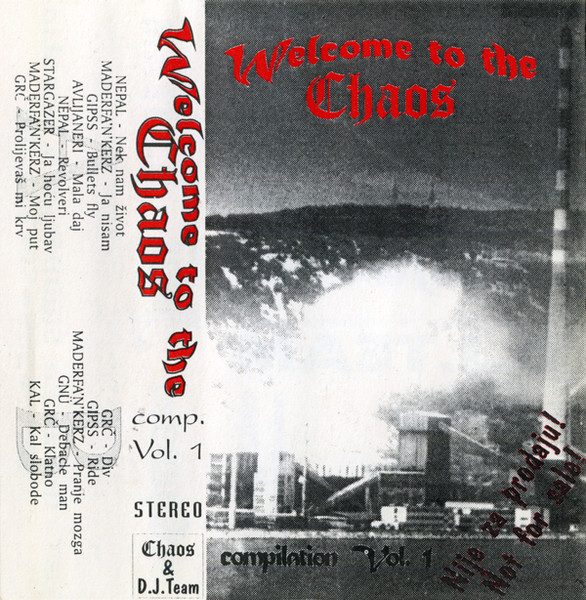 Welcome To The Chaos Compilation Vol. 1