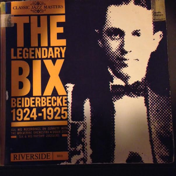 The Legendary Bix Beiderbecke  1924-1925