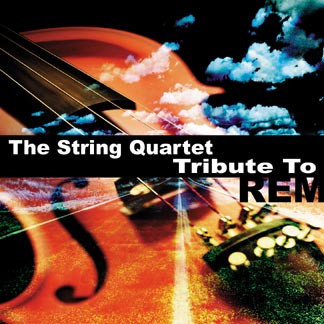 The String Quartet Tribute To R.E.M.