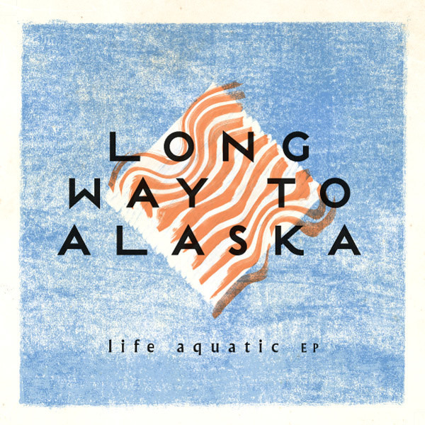 Life Aquatic EP
