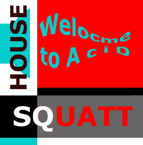 Welcome To Acid