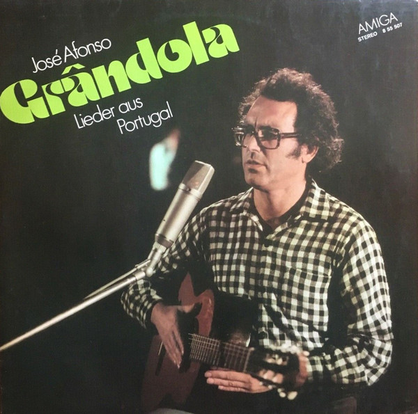 Grândola - Lieder Aus Portugal