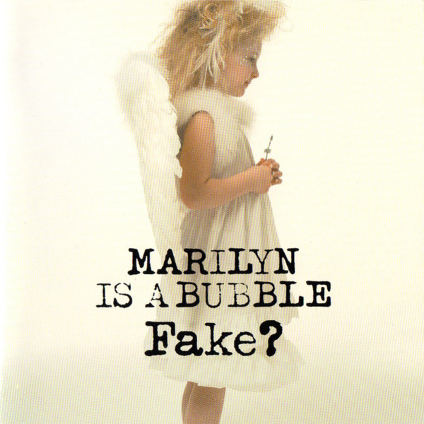 Marilyn Is A Bubble