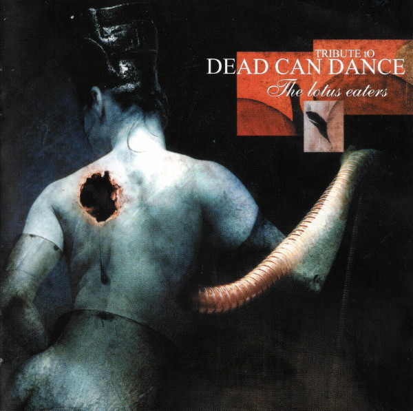 Tribute To Dead Can Dance: The Lotus Eaters