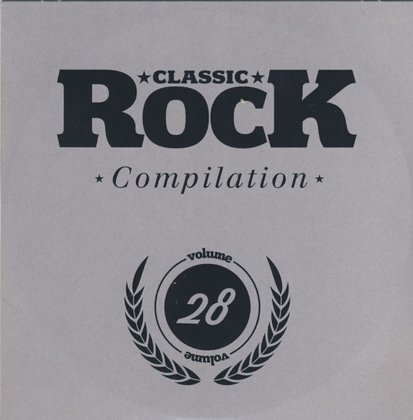 Classic Rock Compilation Volume 28