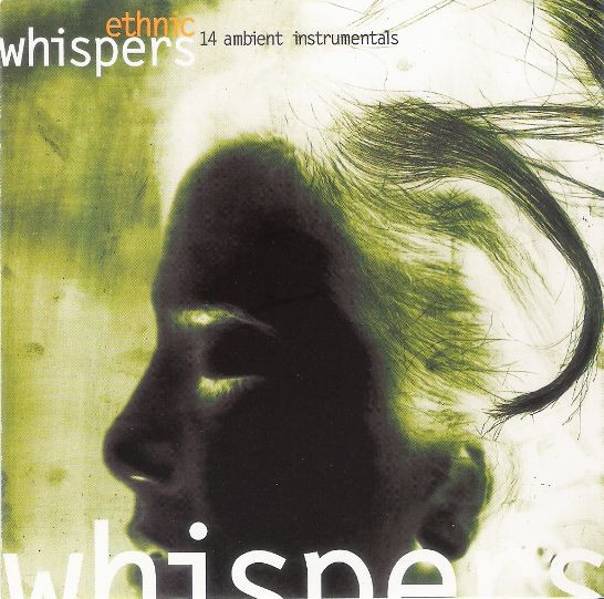 Ethnic Whispers - 14 Ambient Instrumentals