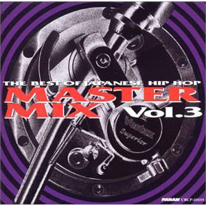 The Best Of Japanese Hip Hop Master Mix Vol.3