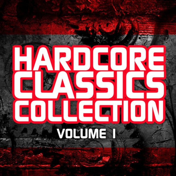 Hardcore Classics Collection Volume 1