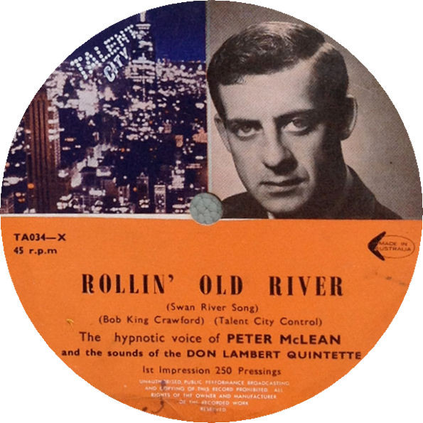 Wonder Welcome To The West / Rollin' Old River (The Swan River Song)