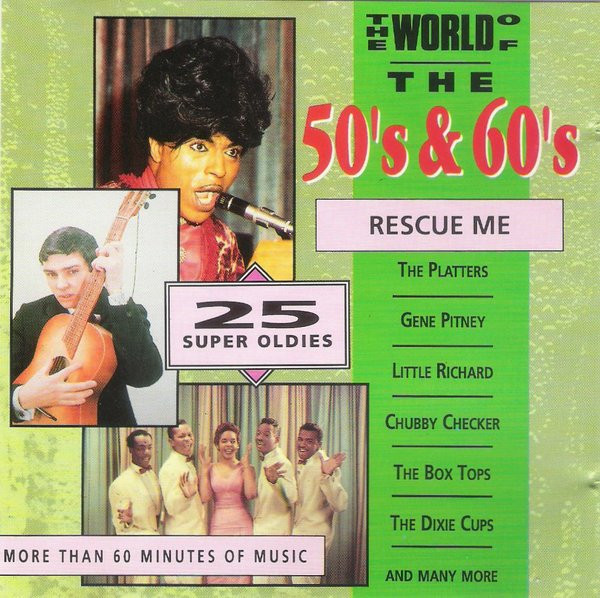 The World Of The 50s & 60s - Rescue Me