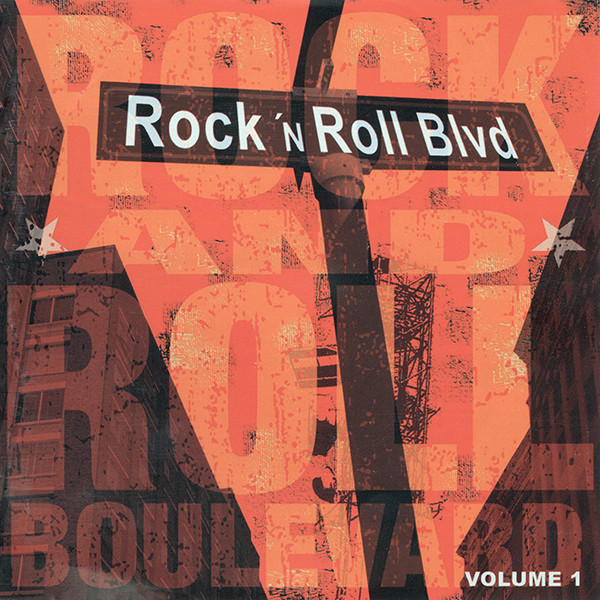 Rock And Roll Boulevard - Volume 1