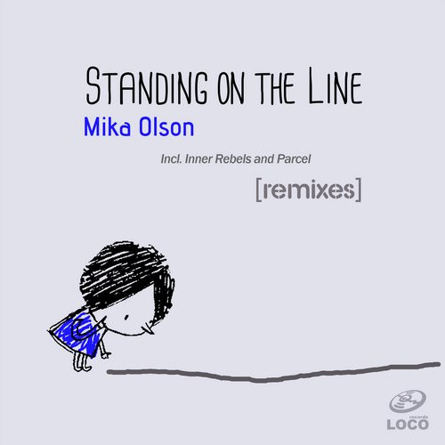 Standing On The Line (Remixes)