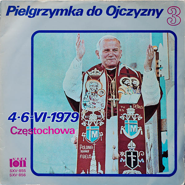 Pielgrzymka Do Ojczyzny 3