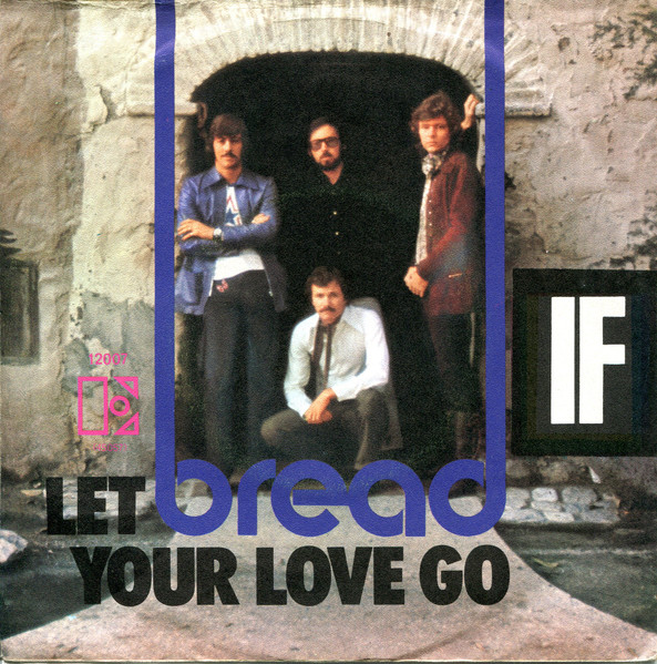 Let Your Love Go / If