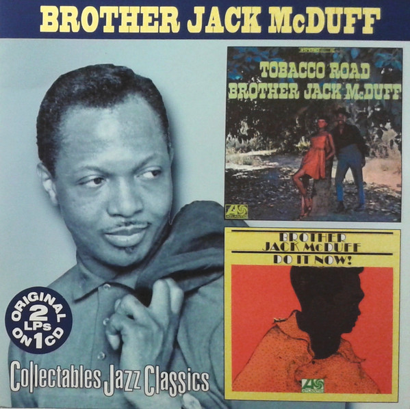 Tobacco Road / Do It Now!