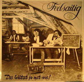 Des Hältzt Ja Net Aus !
