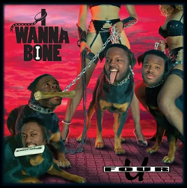 I Wanna Bone / I'd Rather Be With You