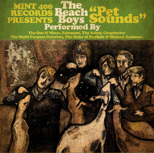 Mint 400 Records Presents The Beach Boys "Pet Sounds"