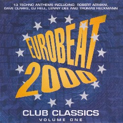 Eurobeat 2000 Club Classics Volume One
