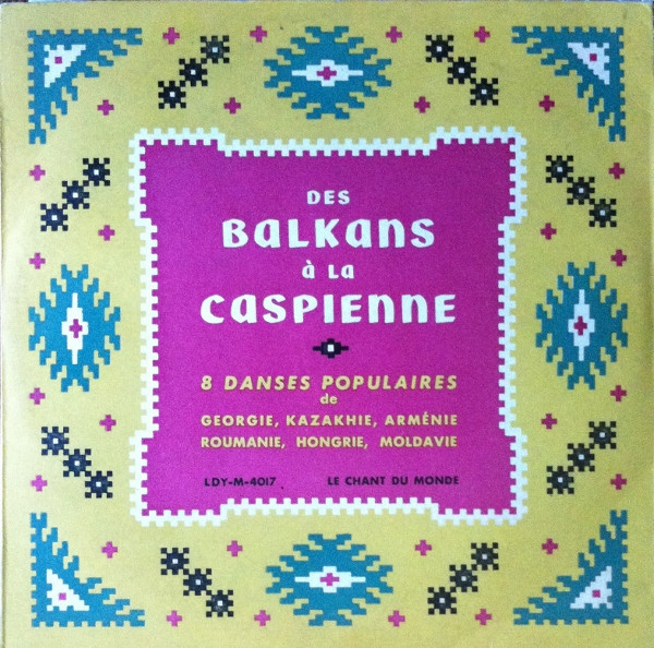 Des Balkans À La Caspienne