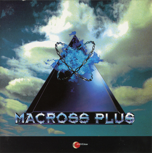 Macross Plus Original Sound Track