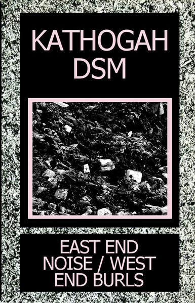 East End Noise / West End Burls 